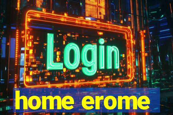 home erome